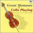 Great Moments in Cello Playing