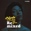 Keep Reachin' Up: Remixed by Nicole Willis (2007-11-20)