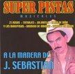 Super Pistas Musicales a la Manera de J. Sebastian