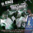 DJ Black Presents Best of Three 6 Mafia Dragged and Chopped