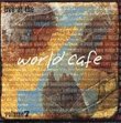 Live at the World Cafe - Volume 7