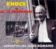 Knock & M Le Trouhadeclu: Interpretees Par Jules