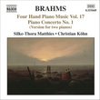 Brahms: Four Hand Piano Music, Vol. 17