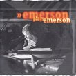 Emerson Plays Emerson