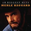 Merle Haggard: 16 Biggest Hits