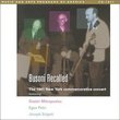 Busoni Recalled - The 1941 New York Commemorative Concert / Mitropoulos, New York PO