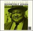 Return of Roosevelt Sykes