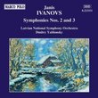 IVANOVS: Symphonies Nos. 2 and 3