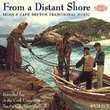 From Distant Shore: Irish & Cape Breton Trad Music