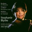 Stephanie Blythe - Brahms 'Alt-Rhapsody' · Wagner 'Wesendonck-Lieder' · Mahler 'Der Abschied'