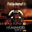 Humanoid City Live [CD + DVD Combo] [Deluxe Edition]