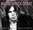 Maximum: Nick Drake