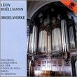 Leon Boellmann: Orgelwerke
