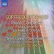 Petrassi: Piano Concerto; Flute Concerto; La Follia d'Orlando - Suite