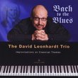 Bach to the Blues Improvisations on Classical Them