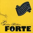 Forte Golden Fidlers