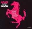 Horse Meat Disco