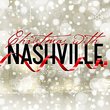 Christmas With Nashville (TV) CD 2014