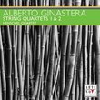 Ginastera: String Quartets 1 & 2