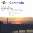 Gershwin: Rhapsody in Blue; An American In Paris; Porgy and Bess (symphonic picture)