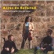 Aires de Sefarad: 46 Spanish Songs for Violin and Guitar