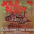 Jole Blon & Other Cajun Honky Tonk Songs