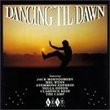Dancing 'til Dawn