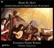 Du Mont: Grands motets pour la Chapelle de Louis XIV au Louvre /Ensemble Pierre Robert * Desenclos