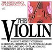The Instruments Of Classical Music: The Violin