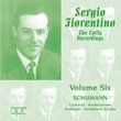 Sergio Fiorentino: The Early Recordings, Vol. 6: Schumann