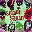 Suicide Squad: The Album (Edited)