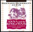 Bernard Herrmann at Fox Vol. 3:  Anna and the King of Siam