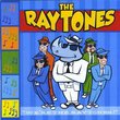 We're the Raytones!