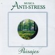 Musica Anti-Stress Paisajes