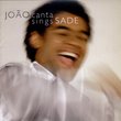 Joao Canta Sings Sade