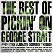 George Strait: Best of Pickin on George Strait