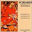 Complete Mazurkas Op 3 25 & 40
