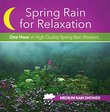 Spring Rain for Relaxation (ONE HOUR, no music added, pure Rain Nature Sounds)