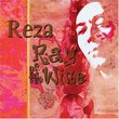 Reza: Ray of the Wine