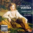 Vorisek: Chamber Music