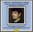 Debussy: Anthology of Instrumental Music
