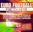 Euro Football Party Hits