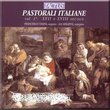 Pastorali Italiane, Vol. 1: XVII e XVII secolo