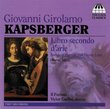 Giovanni Girolamo Kapsberger: Libro secondo d'arie