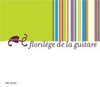 Florilège de la guitare