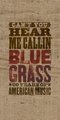 Can't You Hear Me Callin: Bluegrass 80 Years