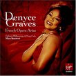 French Opera Arias - Denyce Graves