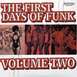 First Days of Funk, Vol. 2