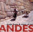 Magic Flutes & Music of the Andes