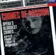 Crimes of Passion: Opera's Bloodiest Crimes...